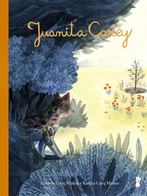 Title details for Juanita Carey by Patricia Cocq Muñoz - Available